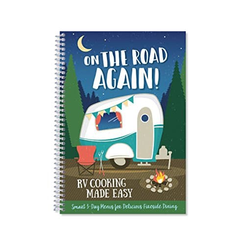 On The Road Again! RV Cooking Made Easy image