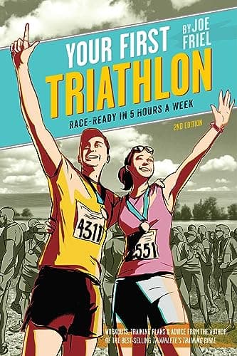 Your First Triathlon: Race-Ready in 5 Hours a Week, 2nd Edition image